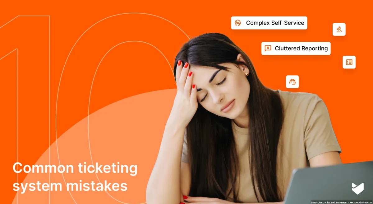 Enterprise-Grade RMM, advanced ticketing system.