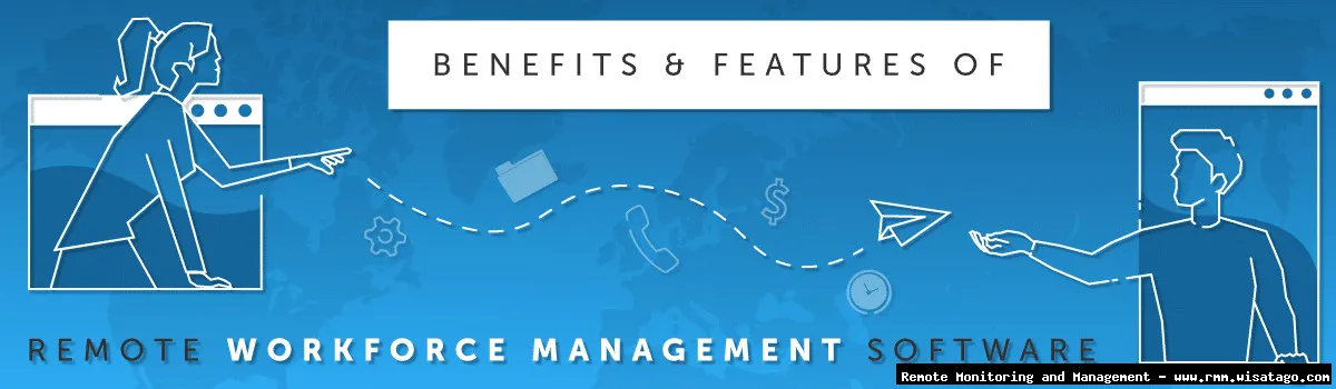 Remote Workforce Management through RMM Software
